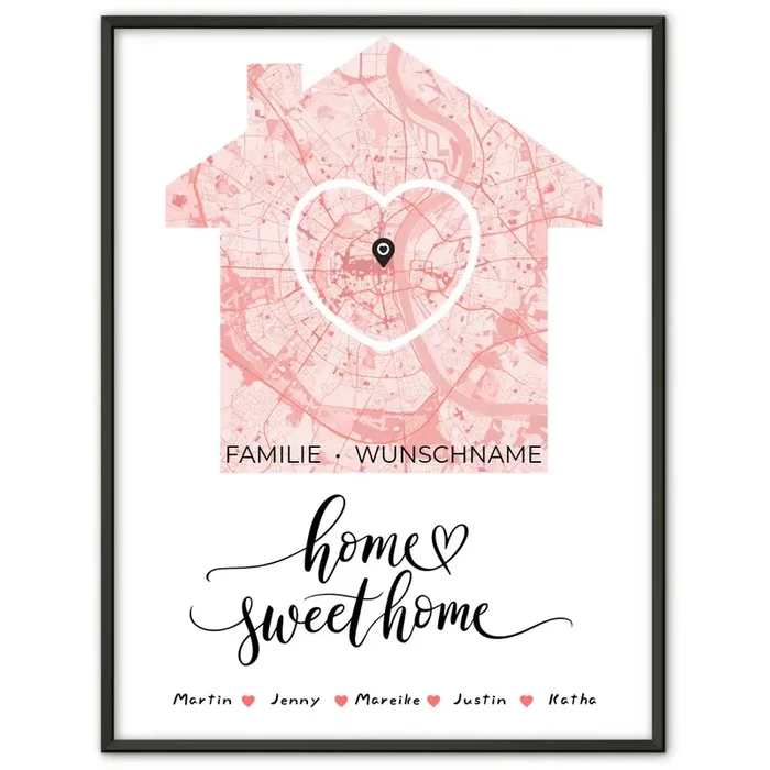 Familien Poster Personalisiert Stadtkarte Home Sweet Home Herz Haus mit Nachname