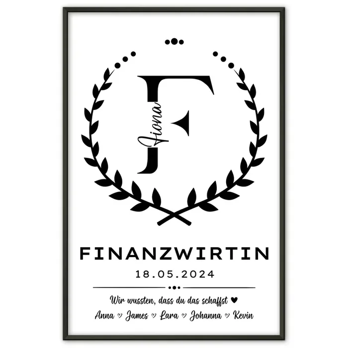 Premium Geschenk Abschluss Ausbildung Finanzwirtin Poster