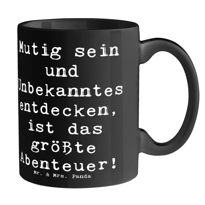 Tasse Spruch Unbekannte Orte erkunden